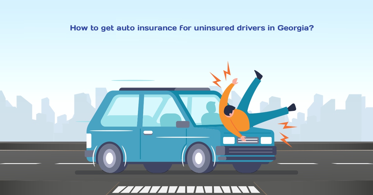 How to get auto insurance for uninsured drivers in Georgia