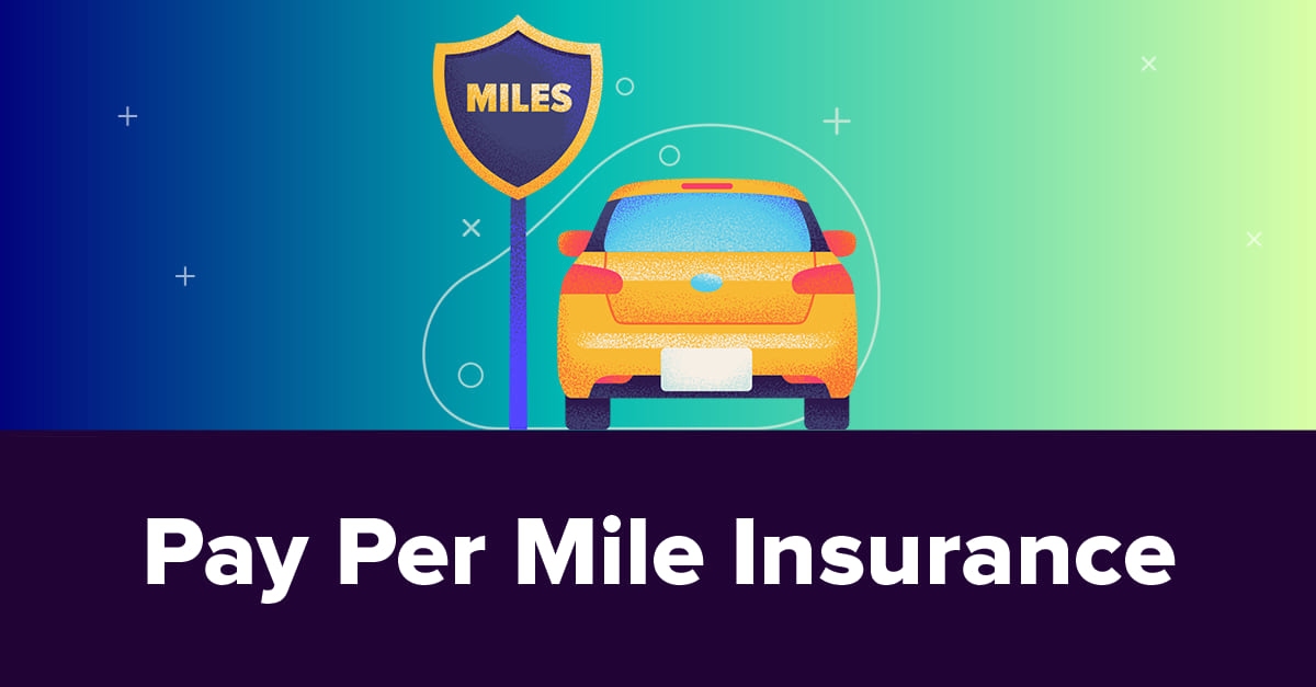 less than 50 miles a day insurance
